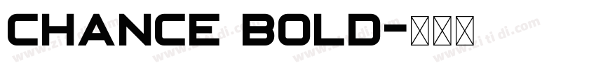 chance bold字体转换